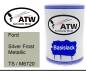 Preview: Ford, Silver Frost Metallic, TS / M6720: 500ml Lackdose, von ATW Autoteile West.